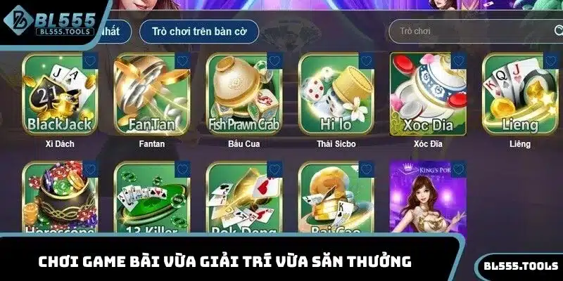 GAME BÀI BL555 1 Chơi game bài BL555 vừa giải trí vừa săn thưởng